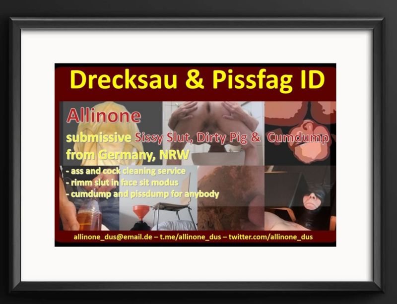 Dirty slut & cumdump Allinone_dus from Germany, NRW to be used #1MH27bz2